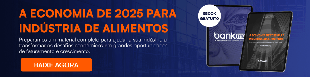 A Economia de 2025 para Indústria de Alimentos